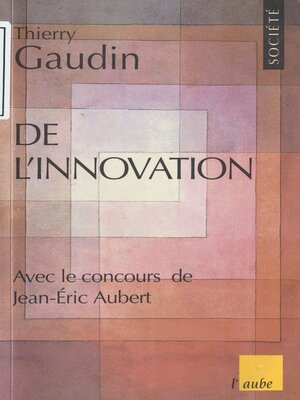 cover image of De l'innovation au prochain siècle